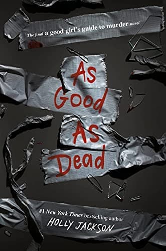 Book cover for As Good As Dead by Holly Jackson