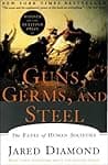 Book cover for Guns, Germs and Steel by Jared Diamond
