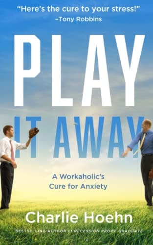 Book cover for Play It Away by Charlie Hoehn