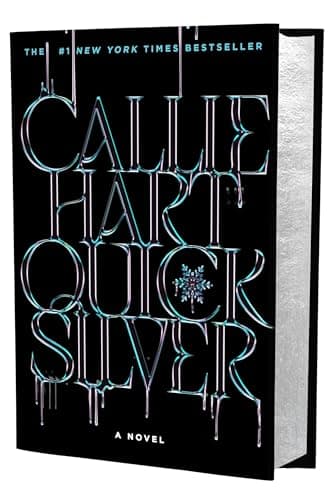 Book cover for Quicksilver (Deluxe Limited Edition) by Callie Hart