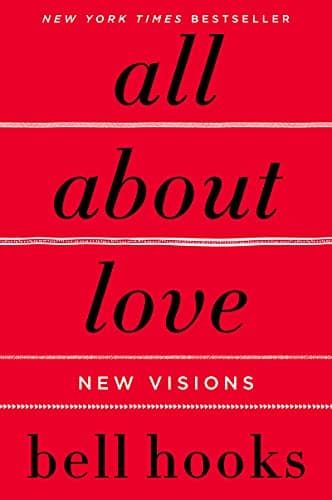 Book cover for All About Love by bell hooks