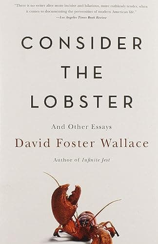 Book cover for Consider the Lobster by David Foster Wallace