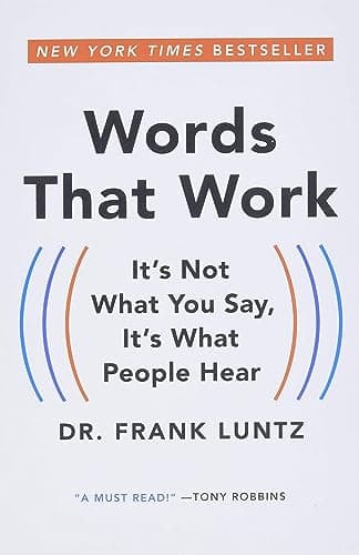 Book cover for Words That Work, Revised, Updated Edition by Frank I. Luntz