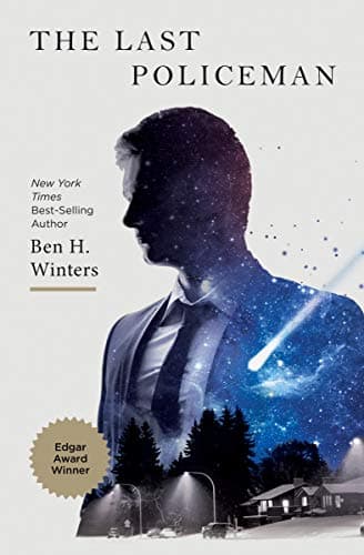 The Last Policeman by Ben H. Winters - Book cover