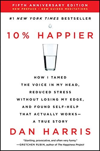 Book cover for 10% Happier Revised Edition by Dan Harris