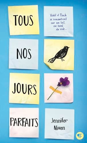 Book cover for Tous nos jours parfaits by Jennifer Niven