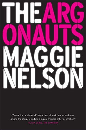 Book cover for The Argonauts by Maggie Nelson