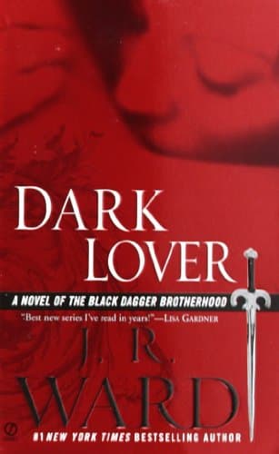 Book cover for Dark Lover by J. R. Ward