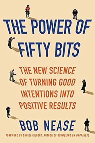 Book cover for The Power of Fifty Bits by Bob Nease