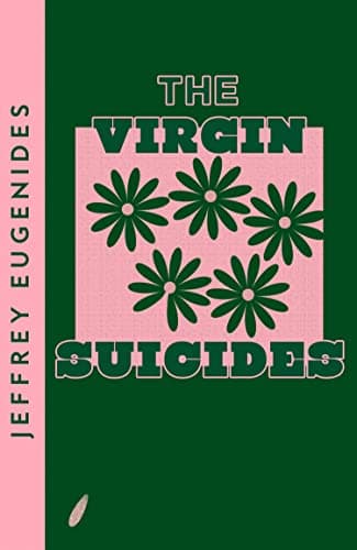 Book cover for The Virgin Suicides by Jeffrey Eugenides