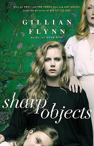 Book cover for Sharp Objects by Gillian Flynn