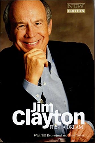 Book cover for First a Dream by Jim Clayton