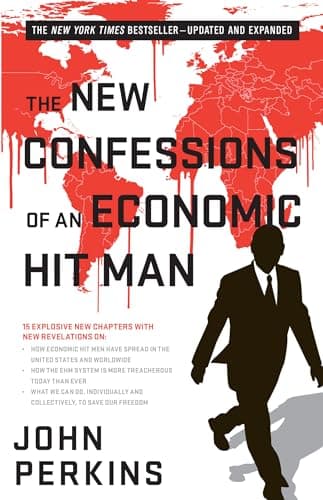 Book cover for The New Confessions of an Economic Hit Man by John Perkins