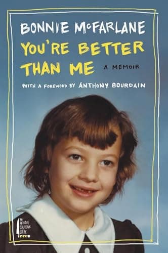 Book cover for You're Better Than Me by Bonnie McFarlane