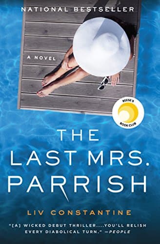 Book cover for The Last Mrs. Parrish by Liv Constantine