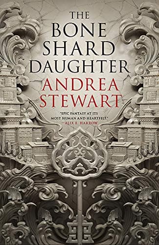 Book cover for The Bone Shard Daughter by Andrea Stewart