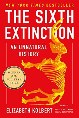 Book cover for The Sixth Extinction by Elizabeth Kolbert