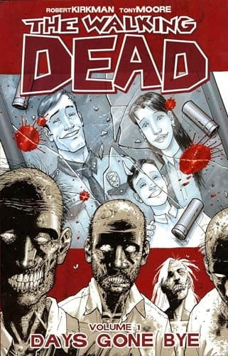 Book cover for Walking Dead Volume 1: Days Gone Bye by Robert Kirkman