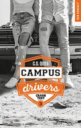 Book cover for Campus drivers - Tome 03 by C. S. Quill