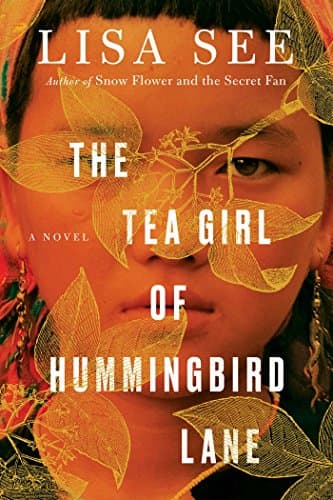 Book cover for The Tea Girl of Hummingbird Lane by Lisa See