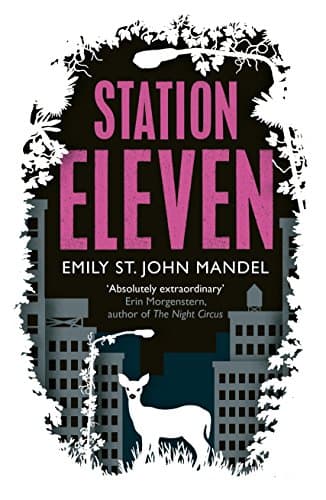 Book cover for Station Eleven by Emily St. John Mandel
