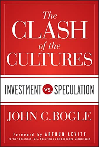 Book cover for The Clash of the Cultures by John C. Bogle