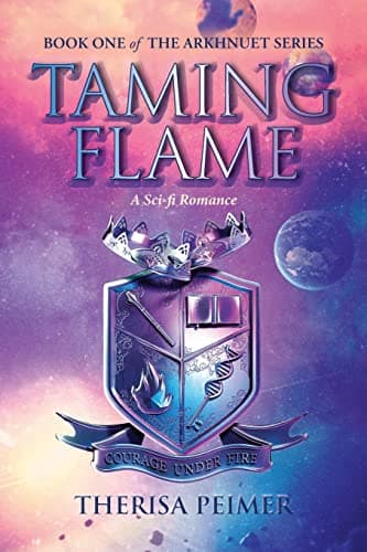 Book cover for Taming Flame by Therisa Peimer