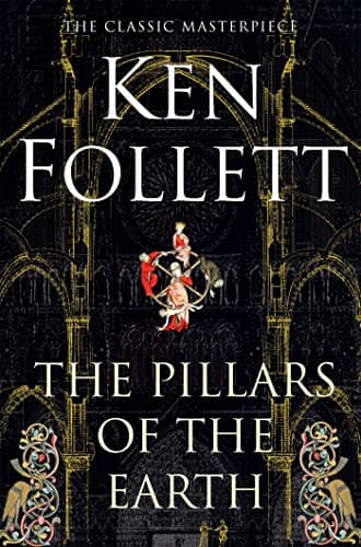 Book cover for The Pillars of the Earth by Ken Follett